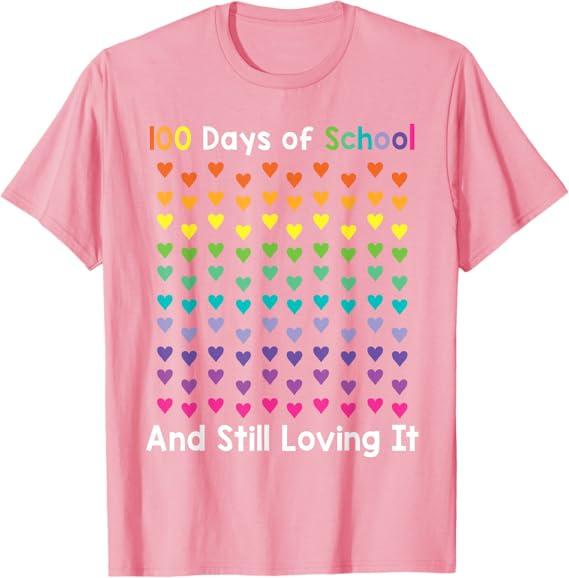 100th Day of School and Still Loving It 100 Rainbow Hearts T-Shirt, L
