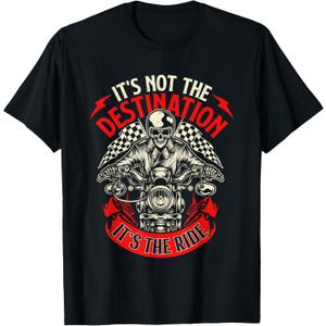 It's Not The Destination It's The Ride - Skull Bike Rider T-Shirt  M It's Not The Destination It's The Ride - Skull Bike Rider T-Shirt  M