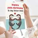 3 x 25th Birthday Card Gifts for Him Her | Romantic Otter 25 Year Old Birthday Decorations for Women Men Husband Wife