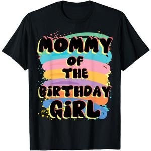 Mommy Of The Birthday Girl Colorful Matching Family T-Shirt, Size L
