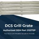 DCS Grill Grate 212272P for DCS36 and DCS48 DCS Grill Models - Stainless Steel Grill Grates OEM Replacement Part 212272P (19 x 5 x 2) for Even Heat Distribution