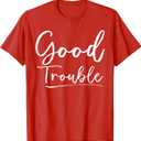 Get in Good Necessary Trouble Shirt for Social Justice T-Shirt, Small