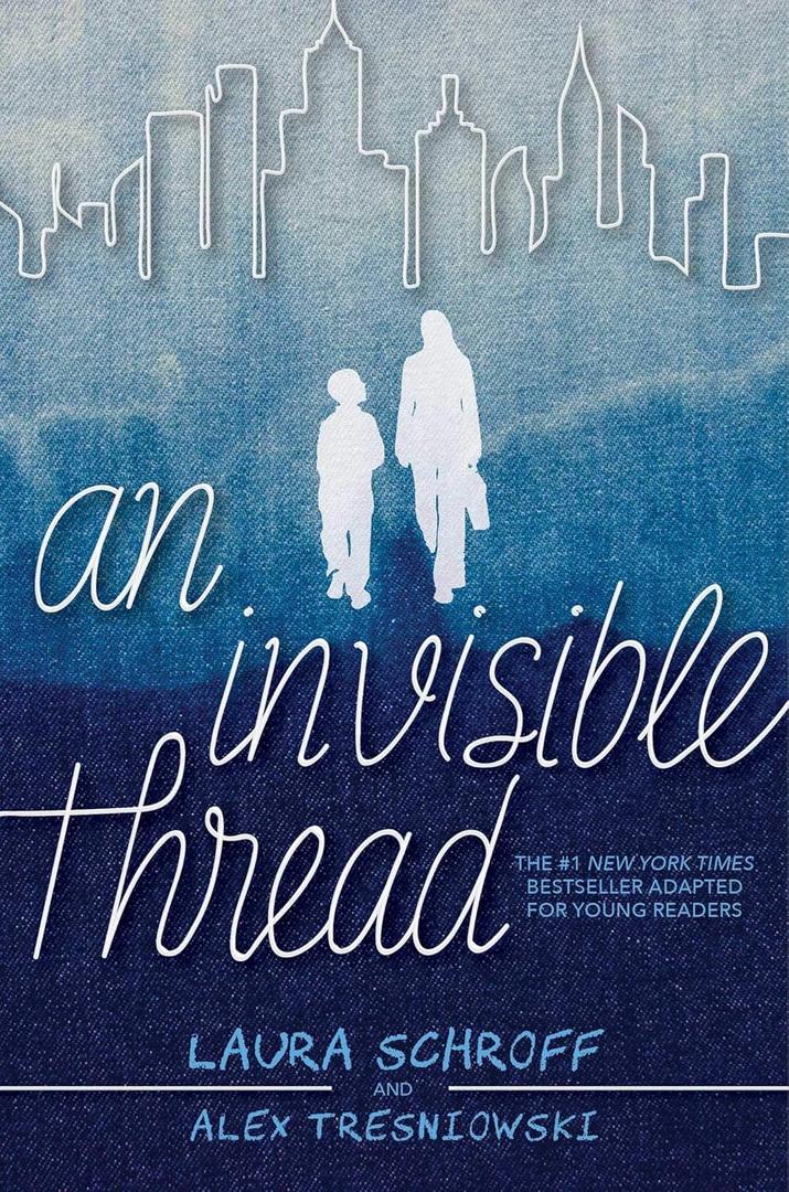 An Invisible Thread: A Young Readers' Edition (Book)