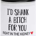 Best Friend Bestie Birthday Gifts for Women Friendship Gifts Scented Candle, Funny Christmas Holiday Present Ideas for Her, Friends Female, BFF, Bestie, Sister (I'd Shank)