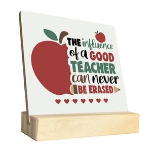 Pack Of 3 Teacher Appreciation Gift Wood Sign, The Influence Of A Good Teacher Can Never Be Erased, Plaque with Wooden Stand, Meaningful Wood Sign Plaque, Teacher Gift, Thank You Gift, Teacher's Day Gift-1 B1