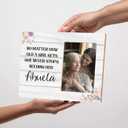 Abuela Grandma Gifts Picture Frame,No Matter How Old a Girl Gets She Never Stops Needing Her Abuela Gifts Wooden Picture Frame
