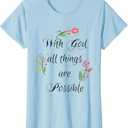 Womens With God All Things Are Possible T-Shirt, Size M