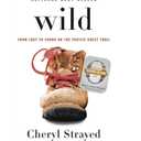 Wild: From Lost to Found on the Pacific Crest Trail