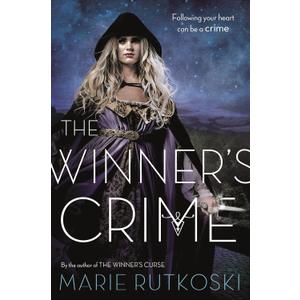 The Winner's Crime (The Winner's Trilogy, 2)