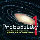 Probability 1: The Scientific Case for Intelligent Life in the Universe Using Mathematics, Cosmology, and Biology