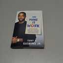 Make It Work: 22 Time-Tested, Real-Life Lessons for Sustaining a Healthy, Happy Relationship