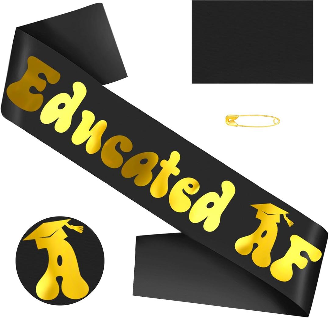 2 x Educated AF Graduation Sash with Gold foil, Black Class of 2025 Senior Graduation Sash, Congrats Grad Supplies, Graduation Party Decorations and Favors(Black+Gold)