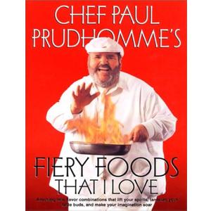 Fiery Foods That I Love