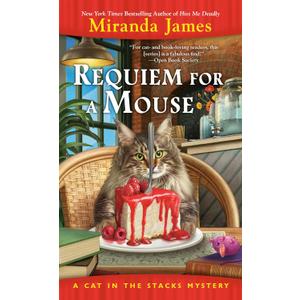 Requiem for a Mouse (Cat in the Stacks Mystery)