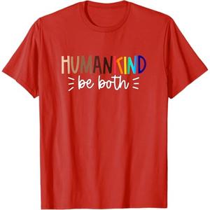 Human Kind Be Both Equality, Humankind, Kindness Peace T-Shirt, Size S