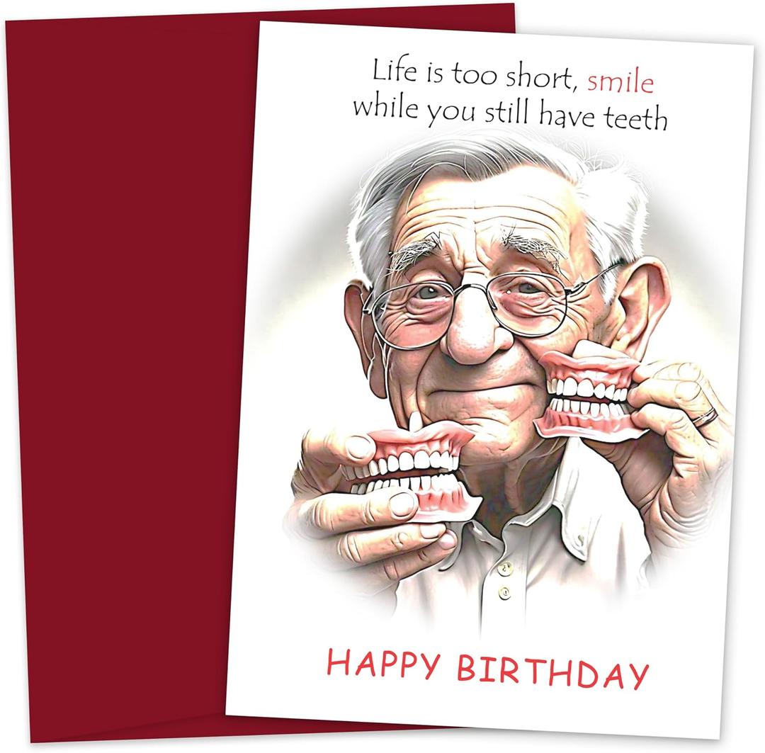 Happy Birthday Card - Funny Birthday Cards for Men Women Dad, Mom, Brother, Sister, Friends, Kids - Funny Birthday Card - Greeting Cards for Birthday Decorations & Gifts 5 x 7 Inch - Teeth