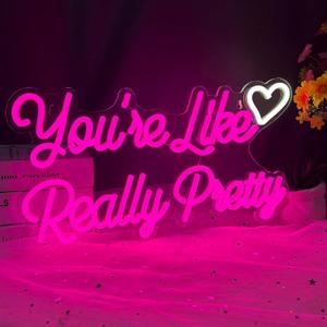 Youre Like Really Pretty Neon Sign for Wall Decor, Heart LED Neon Light, Pink Custom Neon Signs for Girls Bedroom Wedding Aesthetic Engagement Birthday Party Holiday Girlfriend