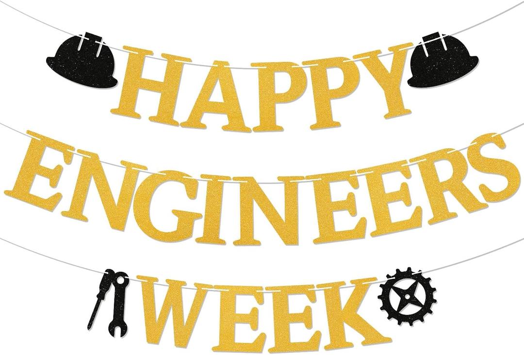 Happy Engineers Week Banner - Engineer Week Sign, Civil Engineer, Chemical Engineer, Engineer appreciation Party Decoration Gold Glitter