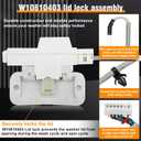 W10810403 W10861642 W10787836 for Whirlpool Cabrio Washer Lid Lock Replacement Include W11237157 Lid Lock Bezel Fit for Whirlpool Cabrio Kenmore Series 600 700 maytag Bravos XL