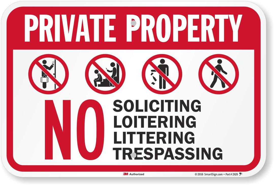 SmartSign Private Property - No Soliciting, Loitering 2x3 5 inch