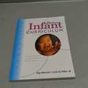 The Comprehensive Infant Curriculum: A Complete, Interactive Curriculum for Infants from Birth to 18 Months (Innovations)