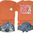 Halloween Nurse Shirt Women You Can't Scare Me I'm a Nurse T-Shirt Funny Ghost Nurse Graphic Tee Tops (Orange, XL)