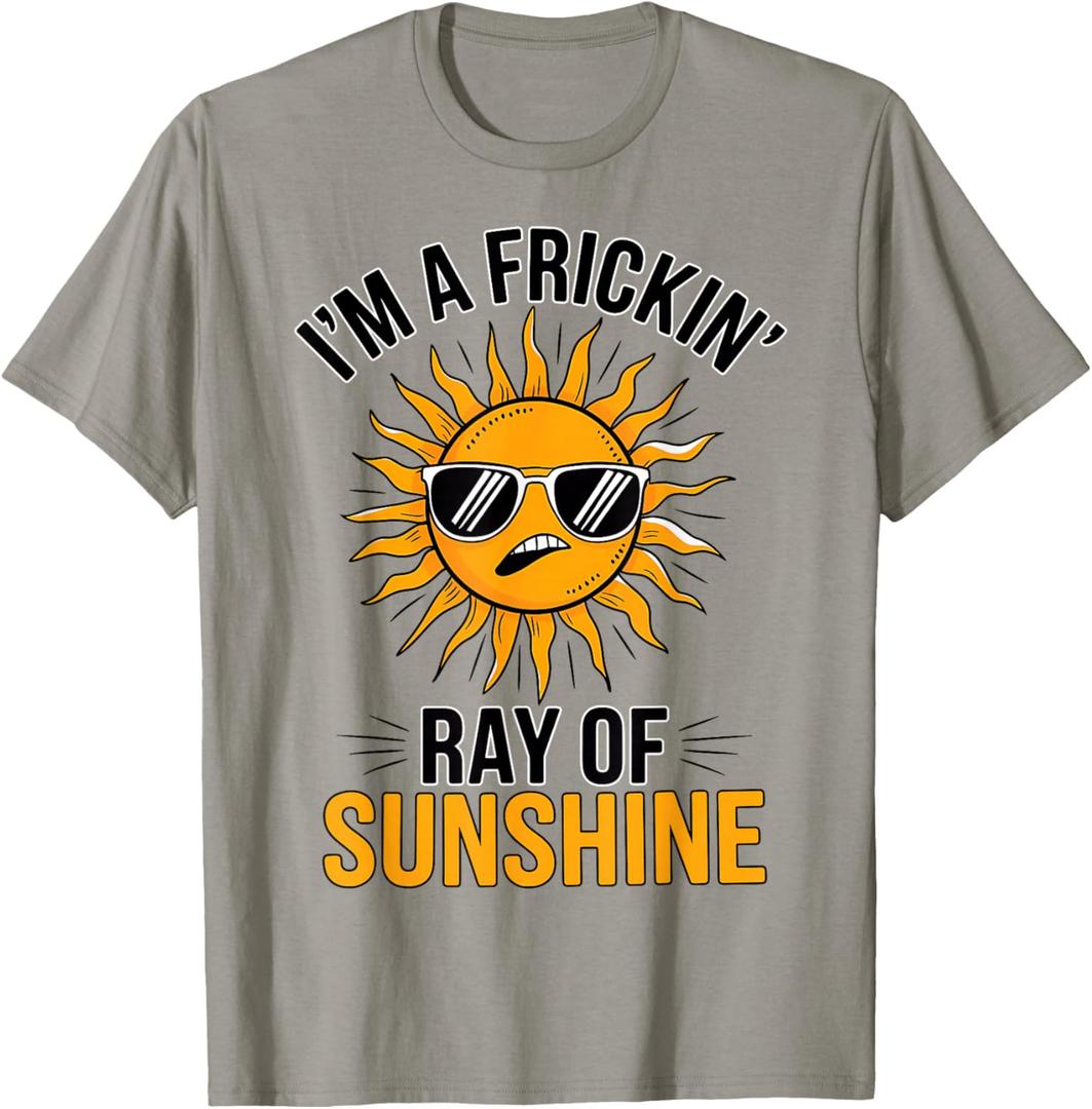 Funny Sarcastic I'm A Frickin' Ray of Sunshine Sarcasm Sun T-Shirt, L