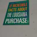 12 Incredible Facts about the Louisiana Purchase