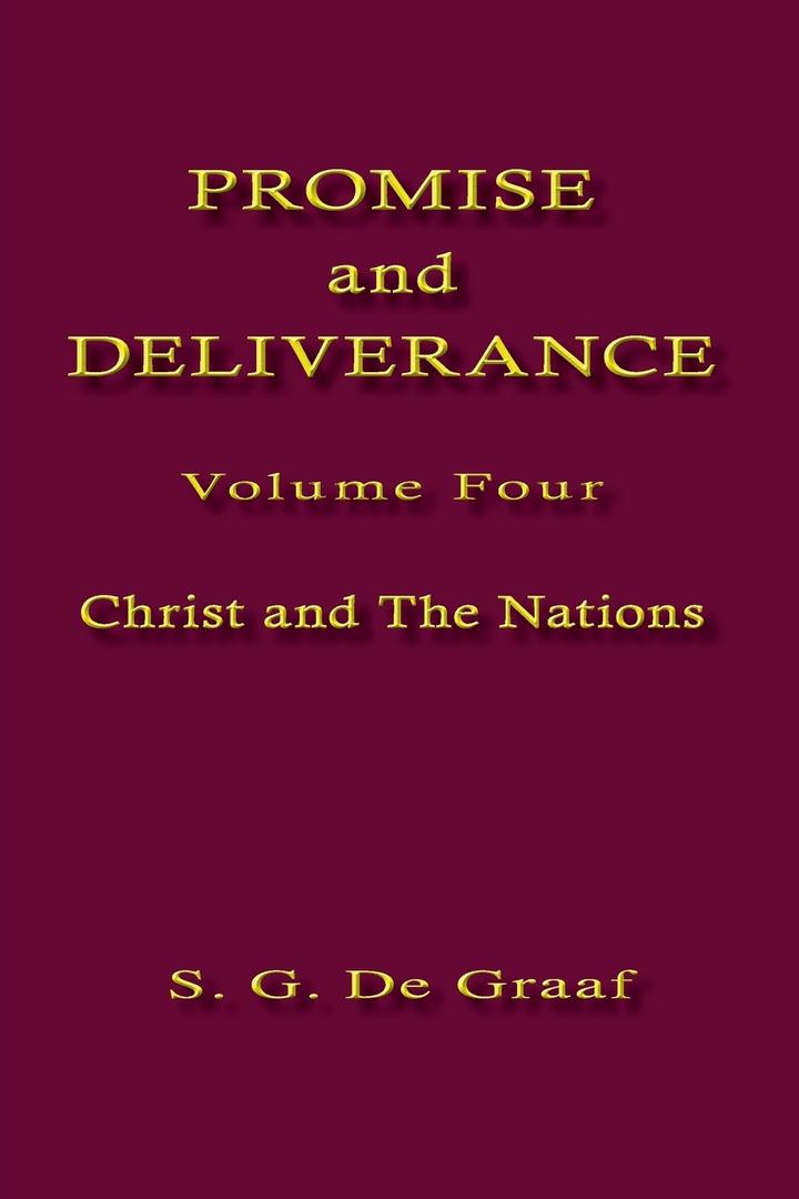 Christ and the Church (Promise and Deliverance, Vol. 4), Paperback