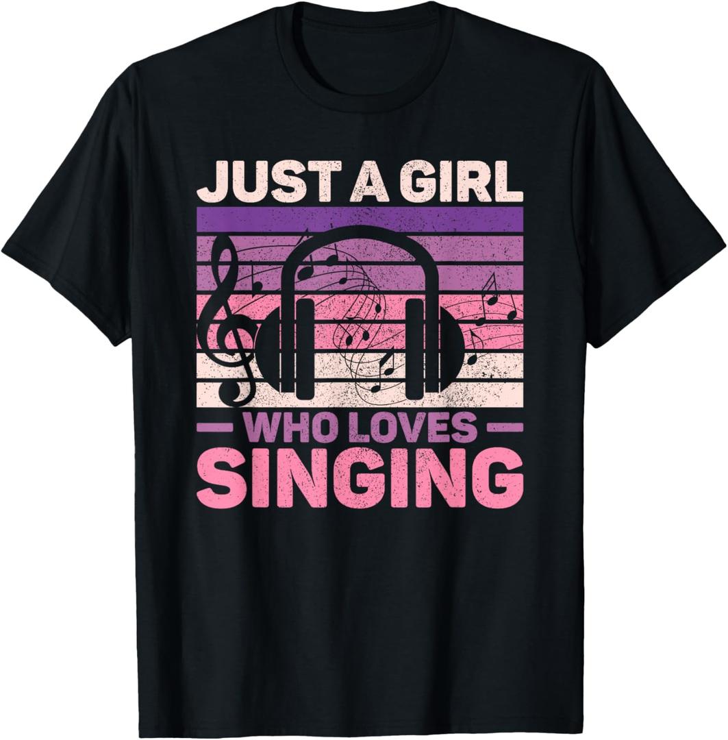 Just A Girl Who Loves Singing Women Music Lovers Teen Singer T-Shirt S