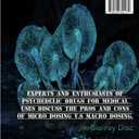 Have a Nice Trip: Macrodosing v.s Microdosing