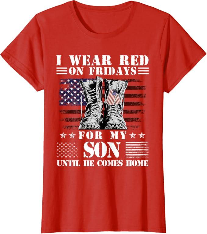 I Wear Red On Fridays for My Son Until He Comes Home T-Shirt M