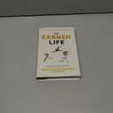 The Earned Life: Lose Regret, Choose Fulfillment