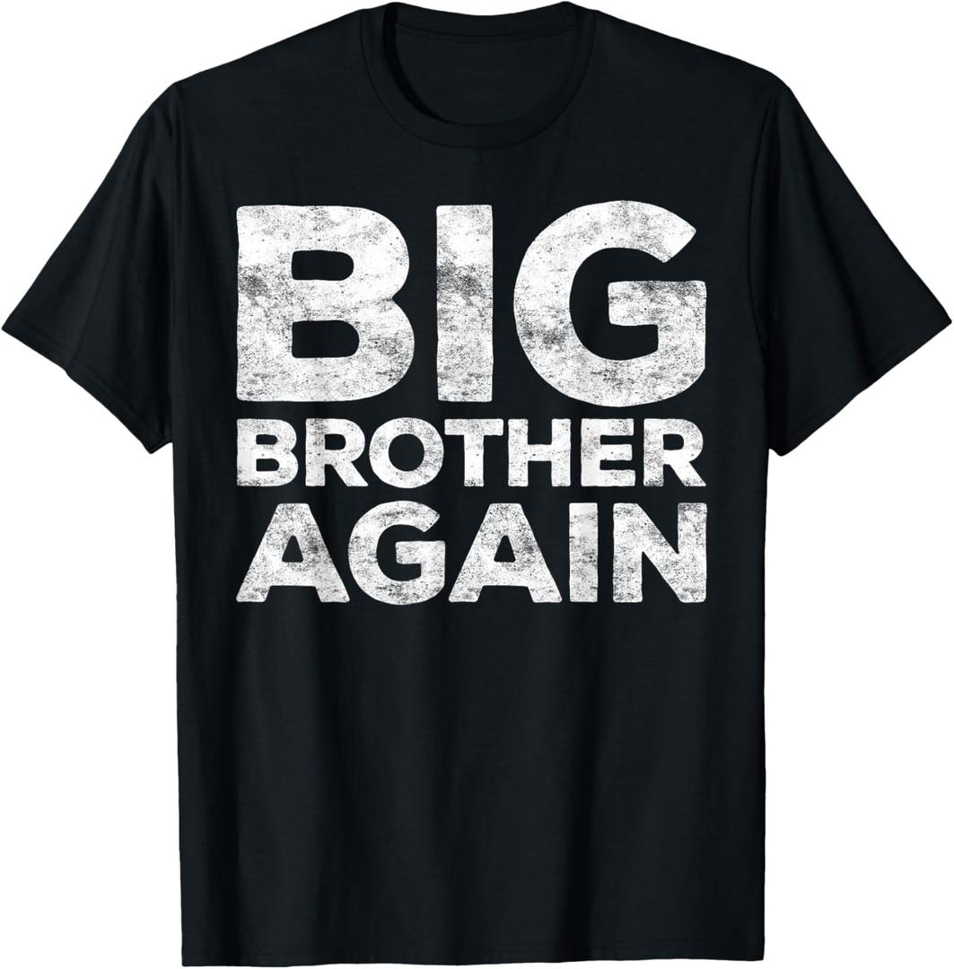 Big Brother Again T-Shirt Bro Shirt T-Shirt M