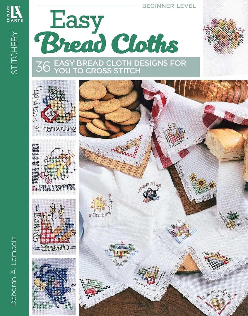 Easy Bread Cloths: 36 Easy Bread Cloth Designs for You to Cross Stitch, Paperback