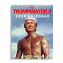 The Trumpinator 2025 Wall Calendar | Tough Guy Trump Hanging Calendar | 7.87 x 11 Inch Funny Trump Calender MAGA Calendar Trump Fans Gag Gifts