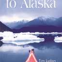Passage to Alaska: sea kayaking through the inside passage of BC and southeast Alaska Paperback