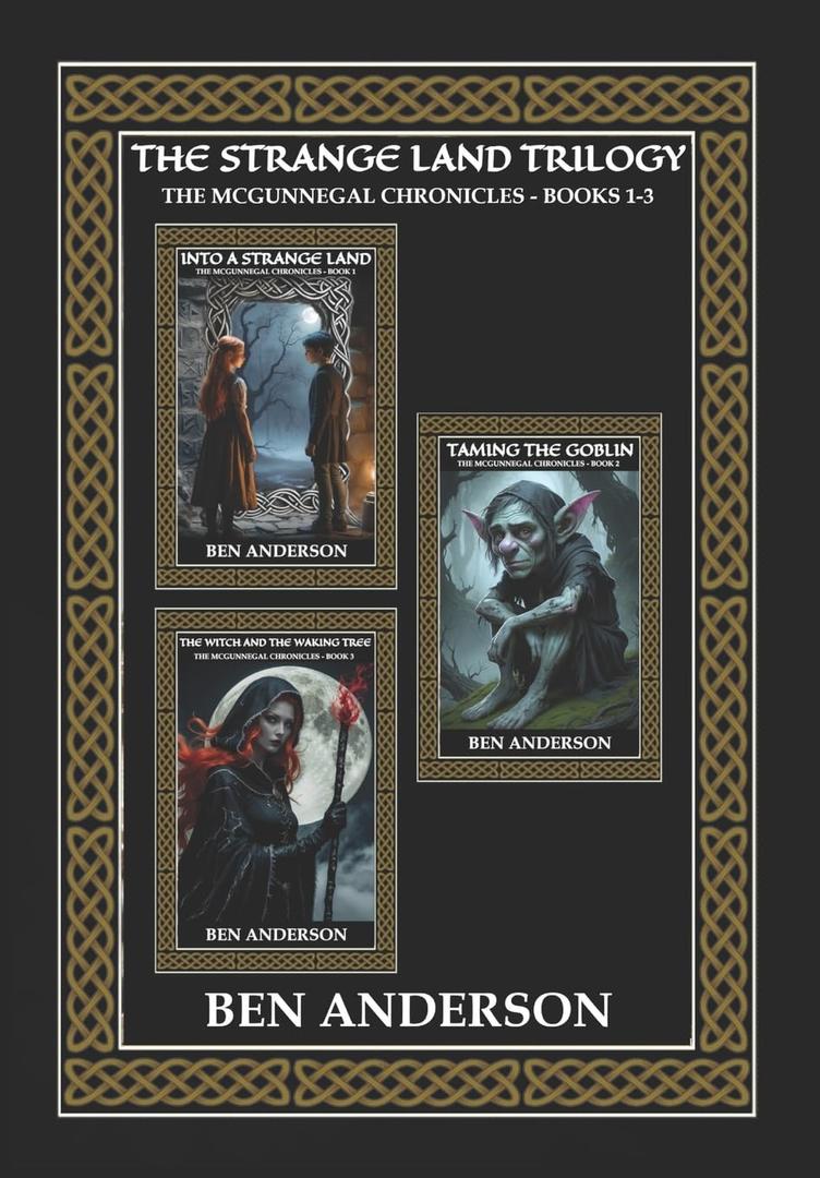 The Strange Land Trilogy: Books 1 - 3 (McGunnegal Chronicles)