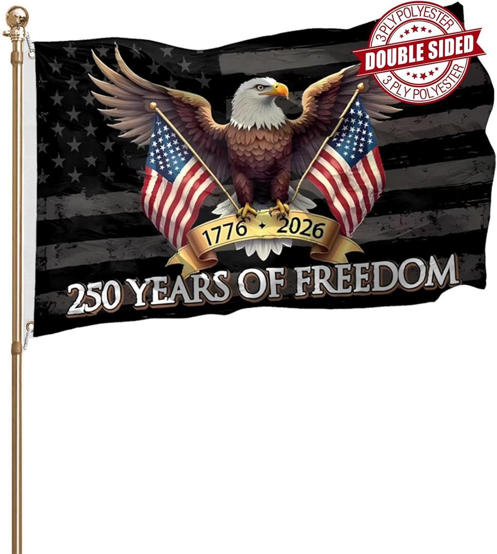 250 Years Of Freedom American Flag 3x5 Outdoor Double Sided Heavy Duty 3 Ply Polyester 1776-2026 USA 250th Birthday Anniversary Flags Fade Resistant Reinforced Brass Grommets