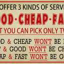 Funny Metal Tin Signs Garage Sign For Men Work Shop Decor Retro Humor Sign Garage Conversions Sarcastic Posters Good Cheap Fast Sign Train Decor For Boys Room 8x12 Inch