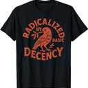 Radicalized by Basic Decency Peace Dove Equality Tee T-Shirt, M, Black