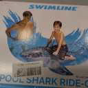 Ride-On Shark Pool Toy, 70"/39"/22",  Product Dimensions 70"L x 22"W Item Weight 1.6 pounds Age Range (Description) Kid 