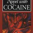 Novel with Cocaine (European Classics) (Paperback)
