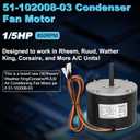 51-102008-03 Fan Motor, 1/5 HP Condenser Fan Motor Replaces Rheem Ruud 51-102008-03 51-102500-04 51-102008-07,1/5 HP 208-230 V 850 RPM 1.0 A, Designed to Work in Rheem, Ruud, Wather King