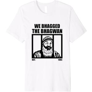 We Bhagged the Bhagwan Rajneeshee Cult Funny T-Shirt (Small, White)
