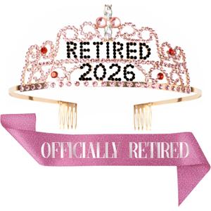 2026 Retirement Tiara & Sash - Officially Retired Sash & Crown for Parties, Events, Gifts, Favors, and Decorations (2026 Pink)