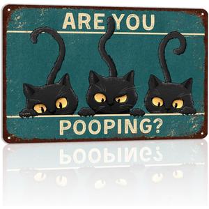 Vintage Bathroom Signs Decor Are You Pooping Bathroom Pictures Wall Decor Cat Metal Wall Art (12L" x 8W")