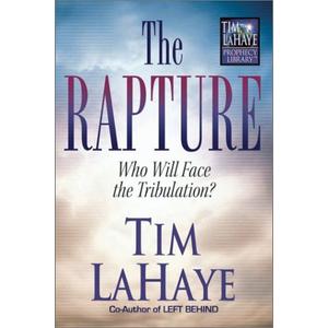 The Rapture (Prophecy Library Series)