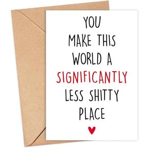 Best Friend Birthday Card - Funny Bestie Birthday Card - You Make The World Better - Thank You Card - Card For Him Her Them Less Shitty - Funny Friendship Birthday Card
