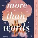 More Than Words Paperback
